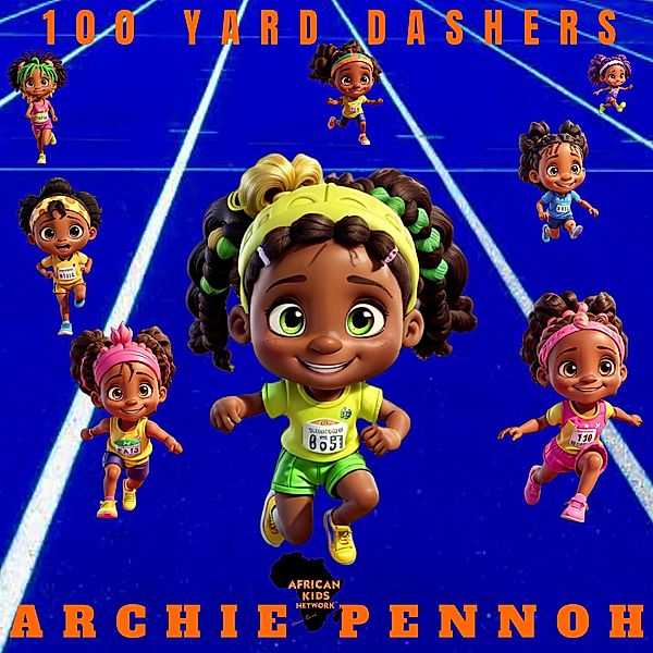 100 Yard Dashers, Archie Pennoh