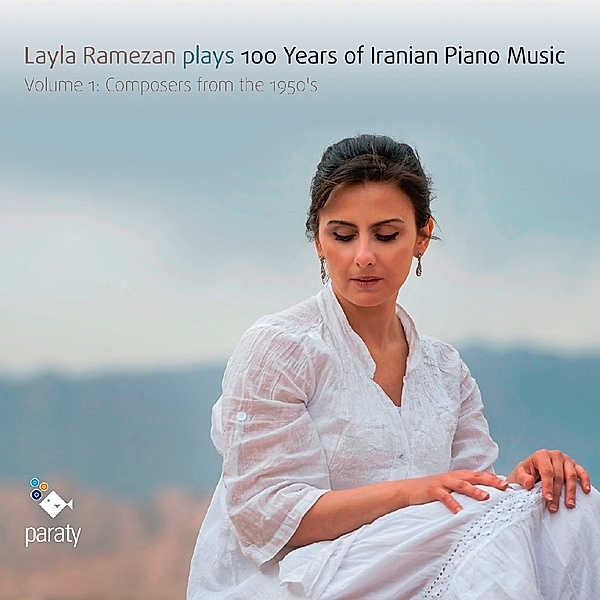 100 Years Of Iranian Piano Music, Layla Ramezan