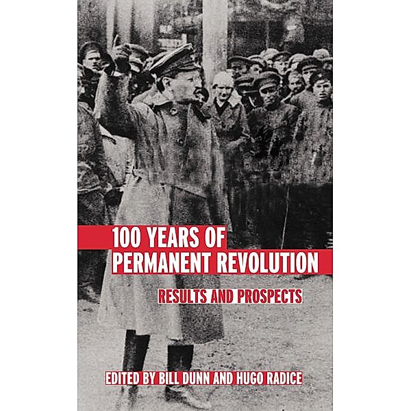 100 Years of Permanent Revolution