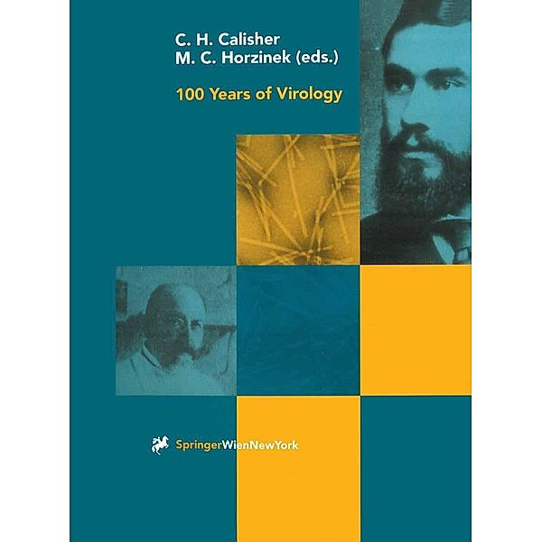 100 Years of Virology / Archives of Virology. Supplementa Bd.15