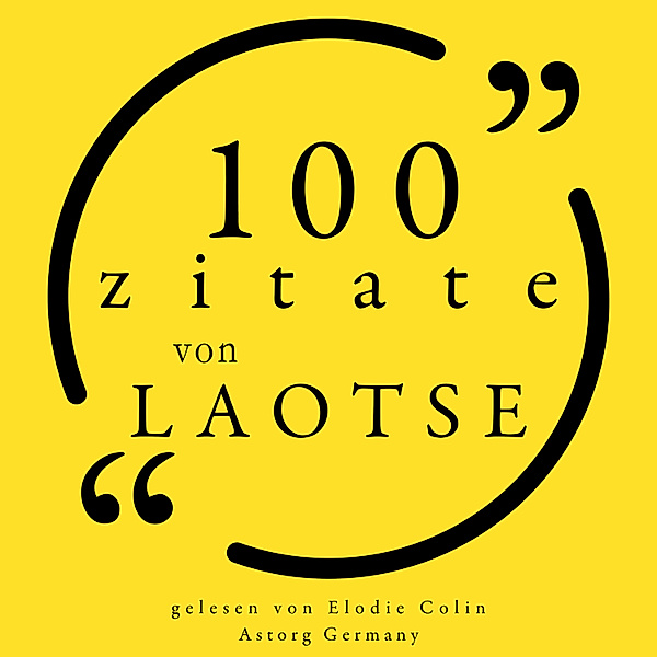 100 Zitate aus Laozi, Laozi