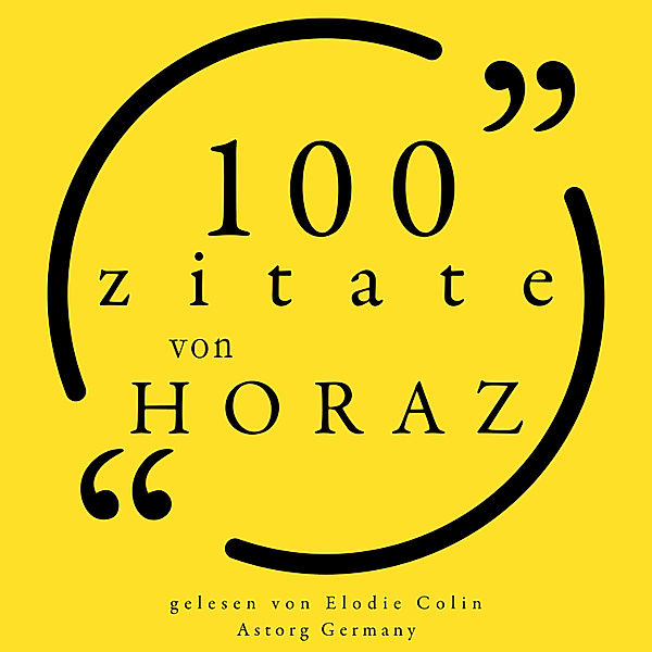 100 Zitate von Horaz, Horace