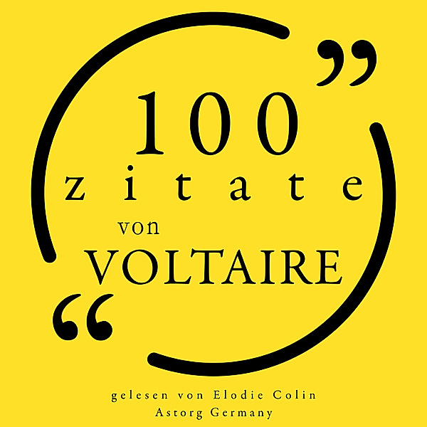 100 Zitate von Voltaire, Voltaire