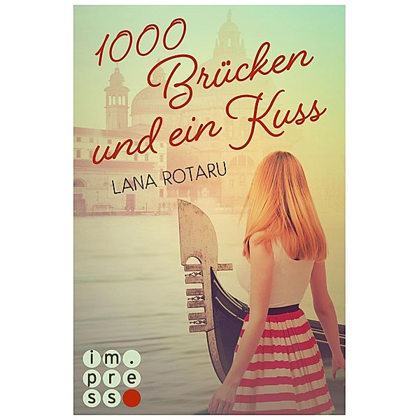 1000 Brücken und ein Kuss, Lana Rotaru