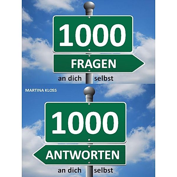 1000 Fragen an dich selbst, Martina Kloss