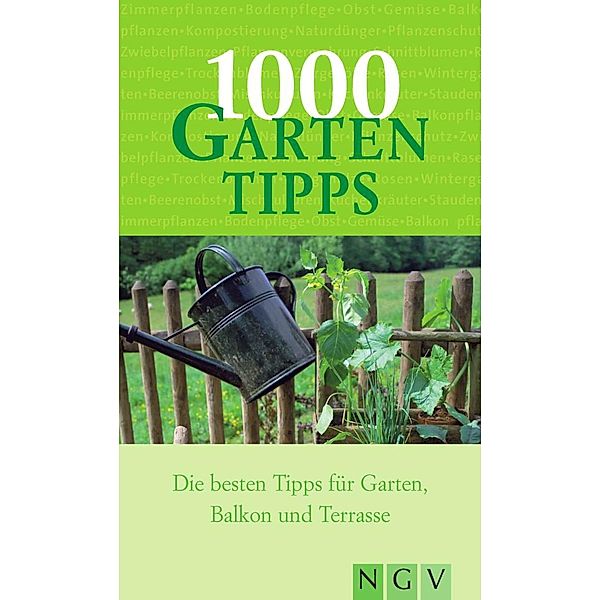 1000 Gartentipps / 1000 Tipps