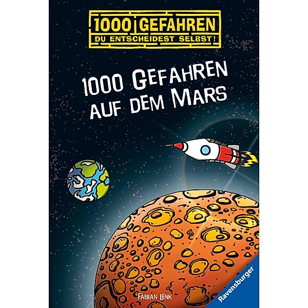 1000 Gefahren auf dem Mars / 1000 Gefahren Bd.45, Fabian Lenk