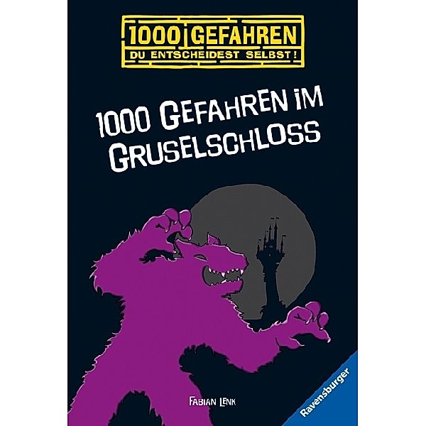 1000 Gefahren im Gruselschloss / 1000 Gefahren Bd.37, Fabian Lenk