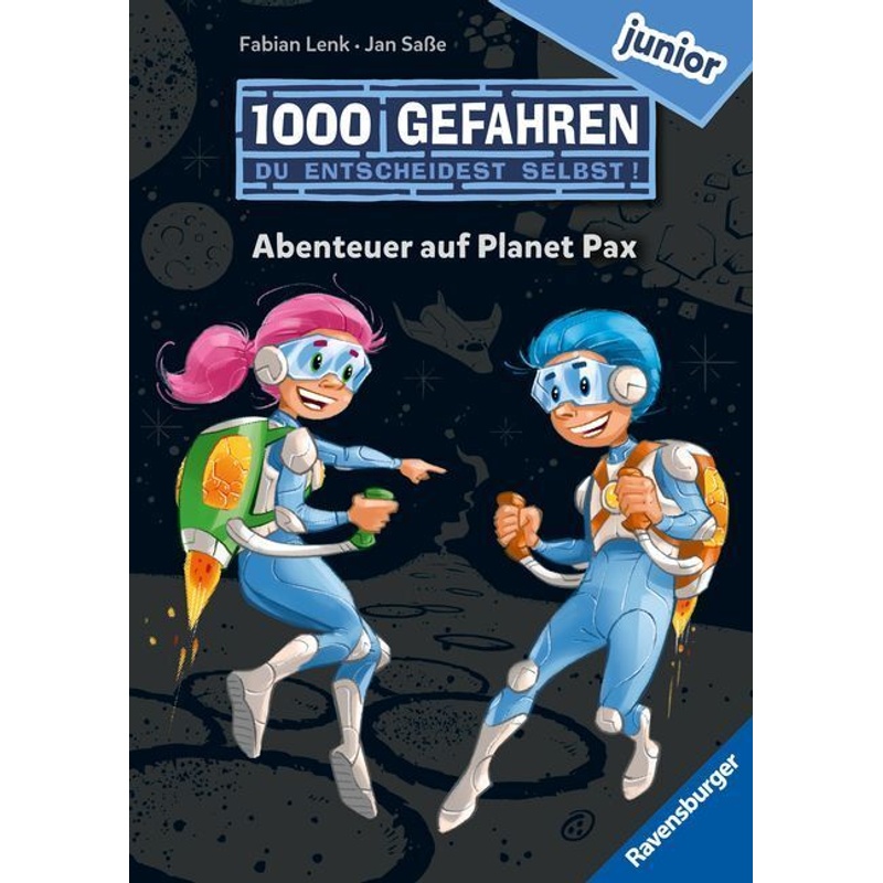 Image of 1000 Gefahren junior - Abenteuer auf Planet Pax (Erstlesebuch mit "Entscheide selbst"-Prinzip für Kinder ab 7 Jahren)