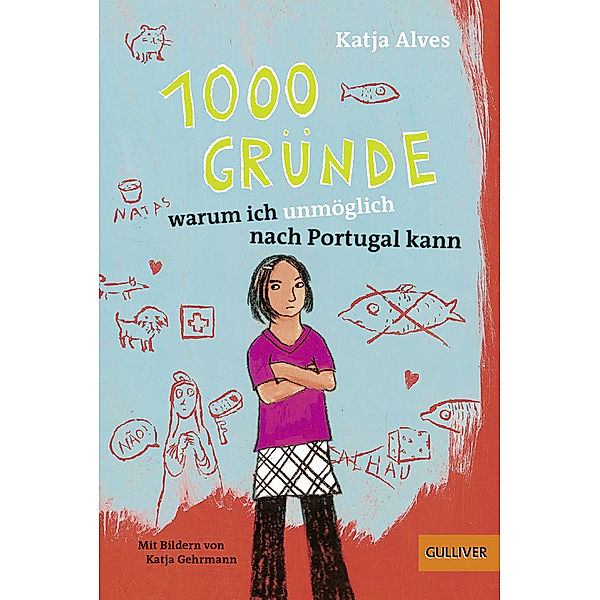 1000 Gründe, warum ich unmöglich nach Portugal kann, Katja Alves