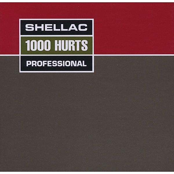 1000 Hurts (Vinyl), Shellac