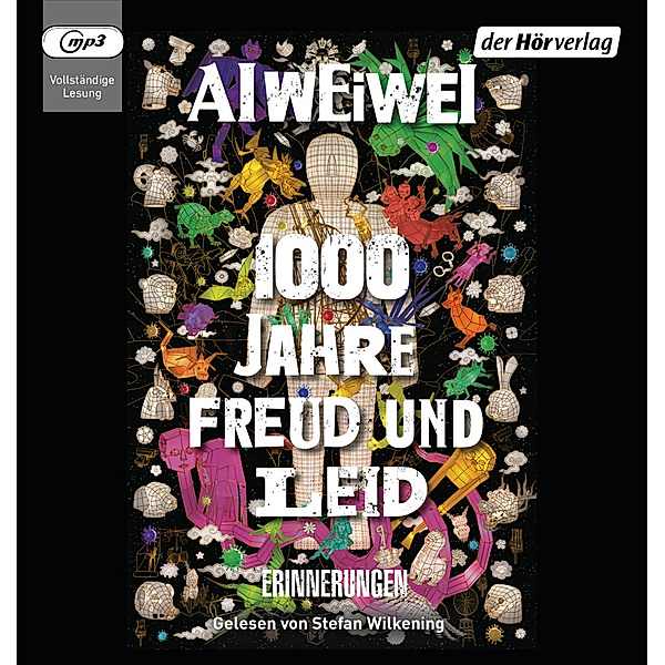 1000 Jahre Freud und Leid,2 Audio-CD, 2 MP3, Ai Weiwei