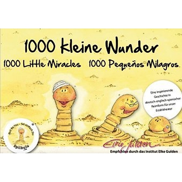 1000 kleine Wunder - 1000 Little Miracles - 1000 Pequeños Milagros, 16 Karten, Petra Spillman