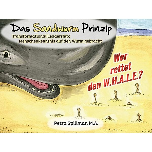 1000 kleine Wunder - 1000 Little Miracles / Das Sandwurm Prinzip, Petra Spillman