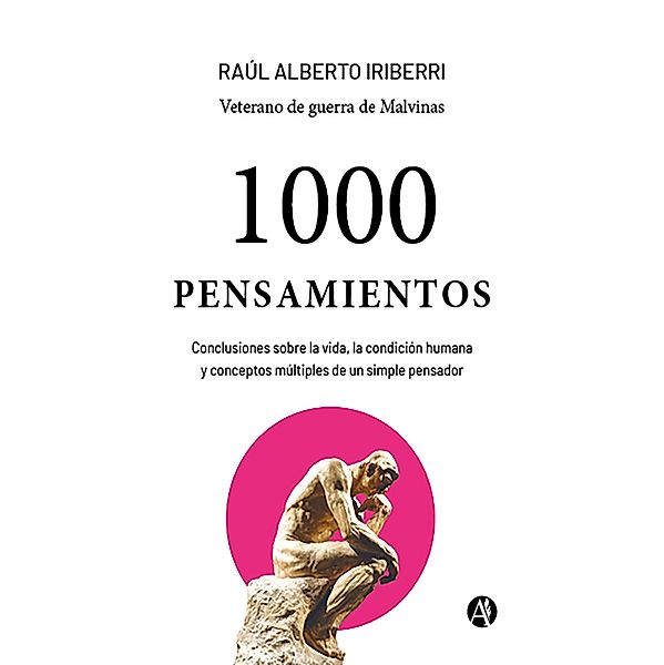 1000 Pensamientos, Raúl Alberto Iriberri