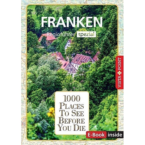 1000 Places-Regioführer Franken, Rasso Knoller, Seufert, Katja Wegener