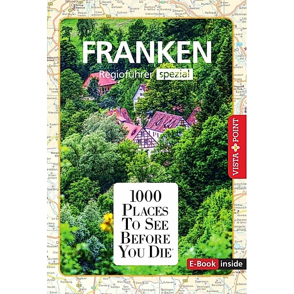 1000 Places-Regioführer Franken, Rasso Knoller, Seufert, Katja Wegener