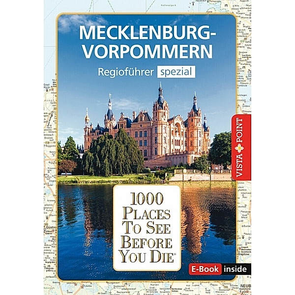1000 Places-Regioführer Mecklenburg-Vorpommern, Hans-Jürgen Fründt, Katrin Tams, Niklas Bode