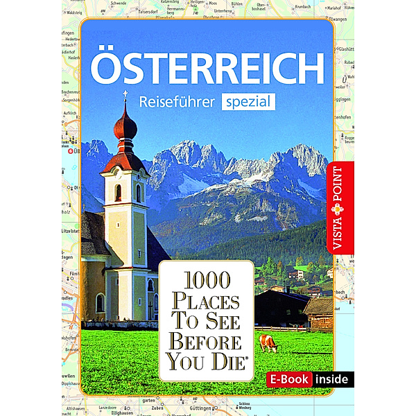 1000 Places-Regioführer Österreich (E-Book inside), Rasso Knoller