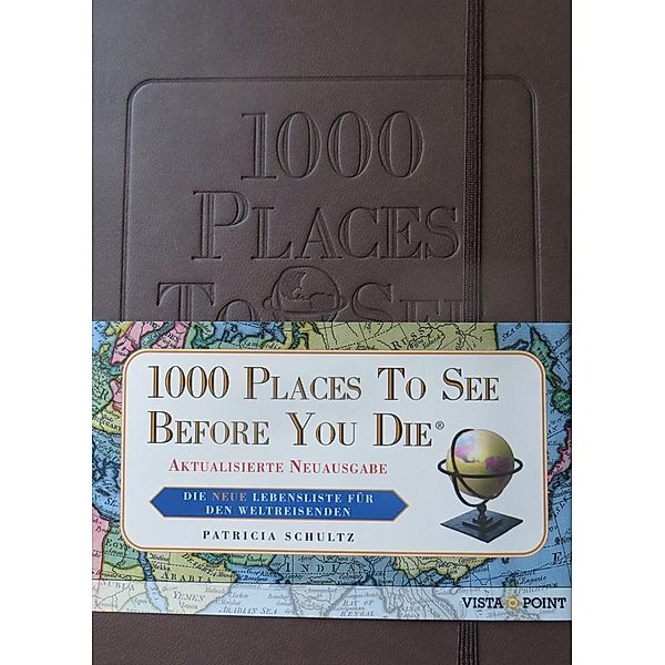 1000 Places To See Before You Die, Patricia Schultz