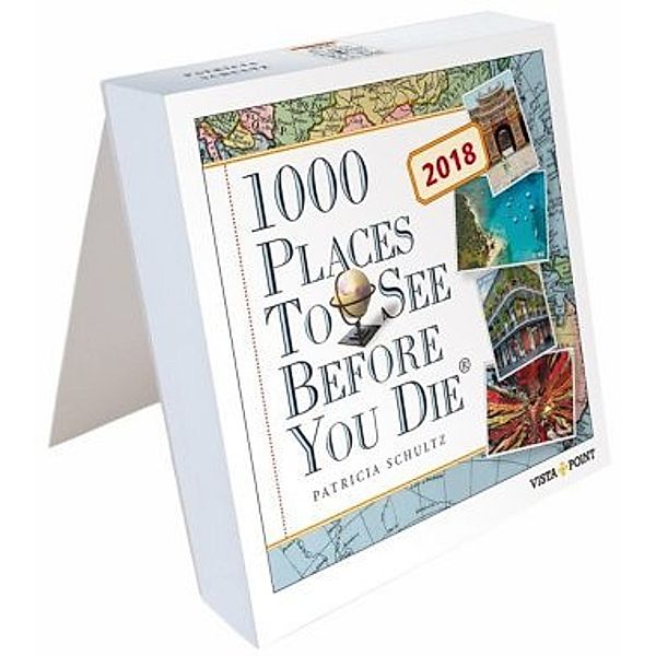 1000 Places To See Before You Die 2018, Patricia Schultz