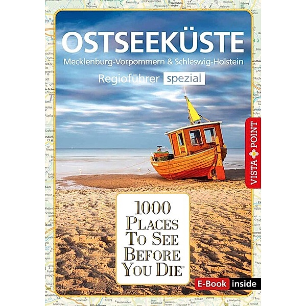 1000 Places To See Before You Die - Ostseeküste / 1000 Places To See Before You Die, Katrin Tams