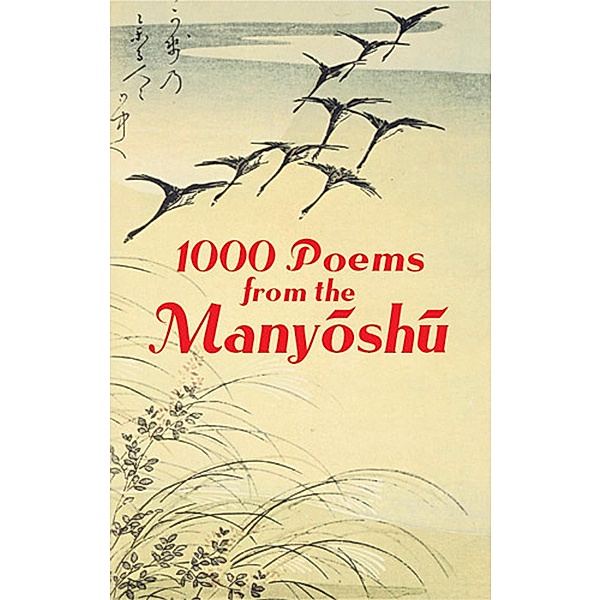 1000 Poems from the Manyoshu, Anonymous