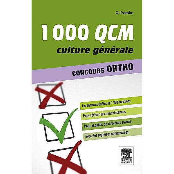 1000 QCM Culture générale Concours Ortho, Olivier Perche