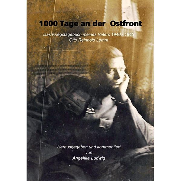 1000 Tage an der Ostfront