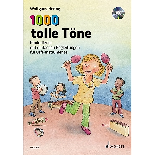 1000 tolle Töne, für Orff-Instrumente, m. Audio-CD, Wolfgang Hering