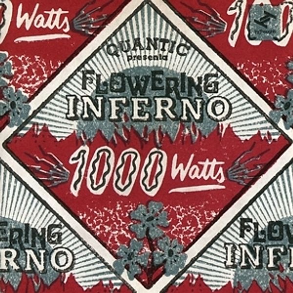 1000 Watts, Quantic presenta Flowering Inferno