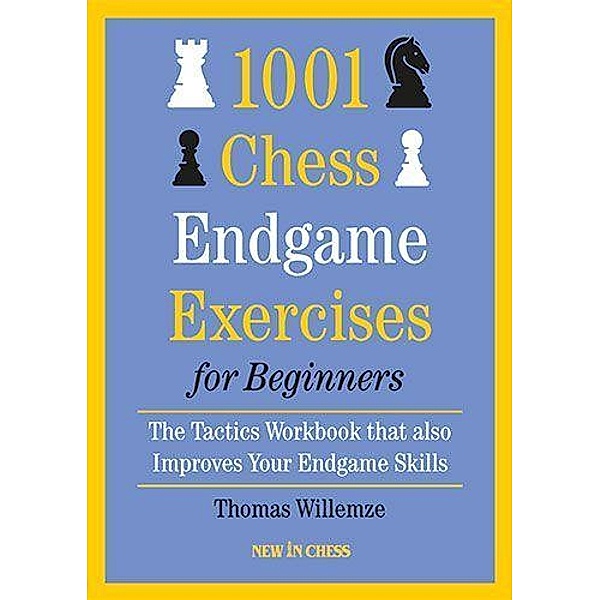 1001 Chess Endgame Exercises for Beginners, Thomas Willemze