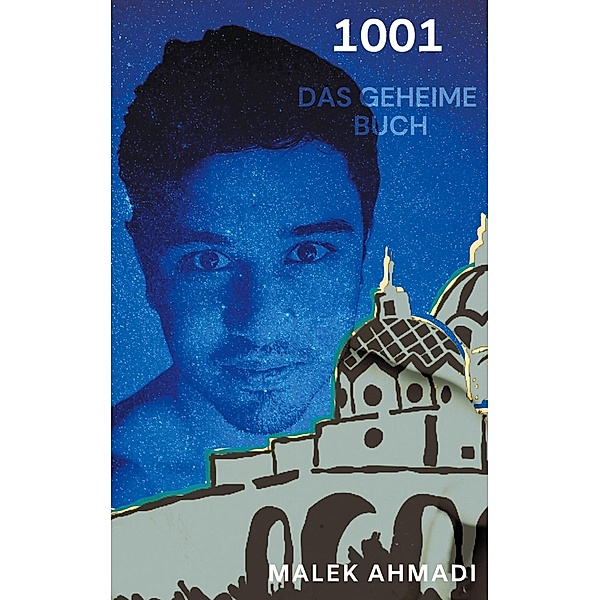 1001 Das geheime Buch, Malek Ahmadi