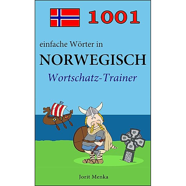 1001 einfache Wörter in Norwegisch, Jorit Menka