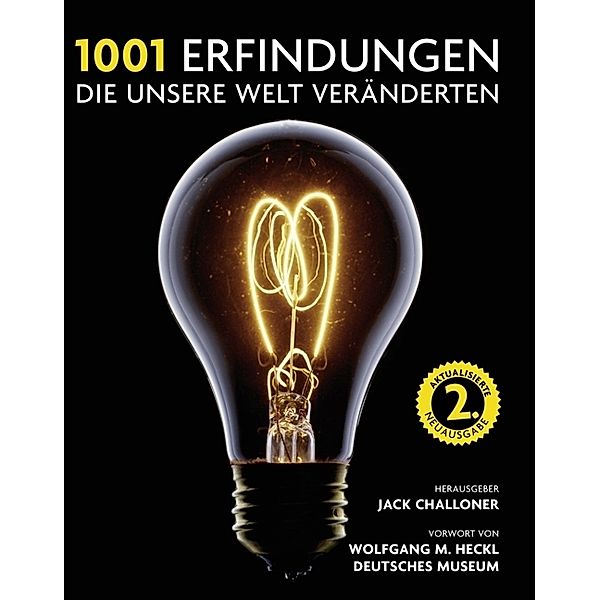 1001 Erfindungen, die unsere Welt veränderten