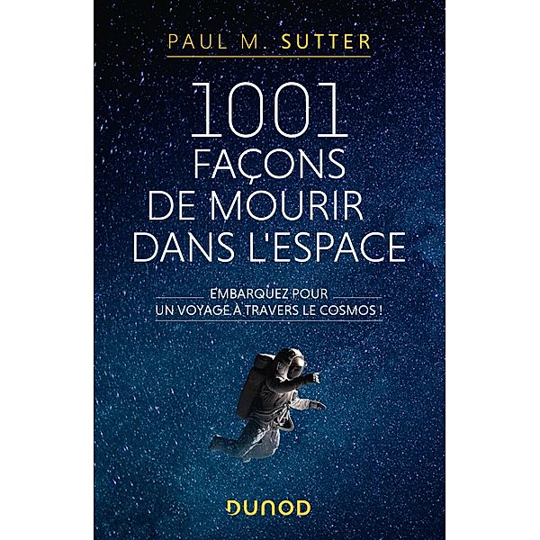 1001 façons de mourir dans l'espace / Hors Collection, Paul M. Sutter