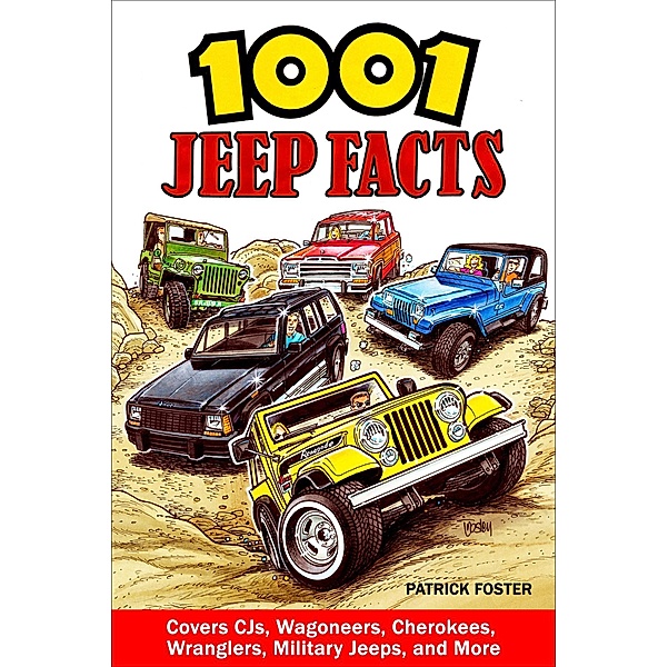 1001 Jeep Facts, Patrick Foster