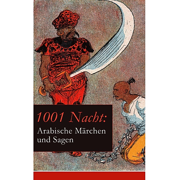 1001 Nacht: Arabische Märchen und Sagen, Gustav Weil