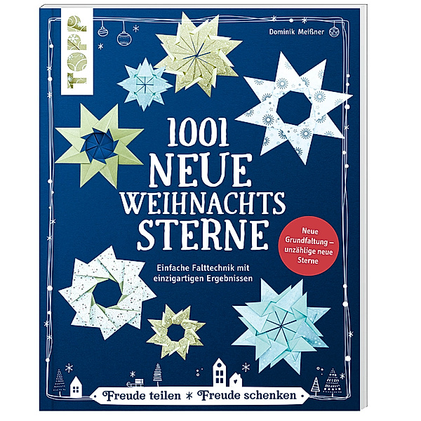1001 neue Weihnachtssterne (kreativ.kompakt), Dominik Meissner