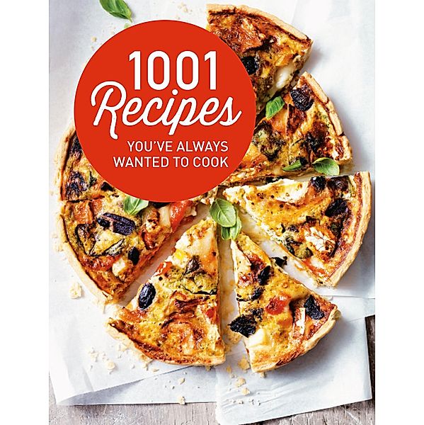 1001 Recipes You Always Wanted to Cook, Collins & Brown