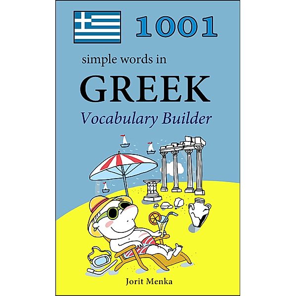 1001 simple words in Greek, Jorit Menka