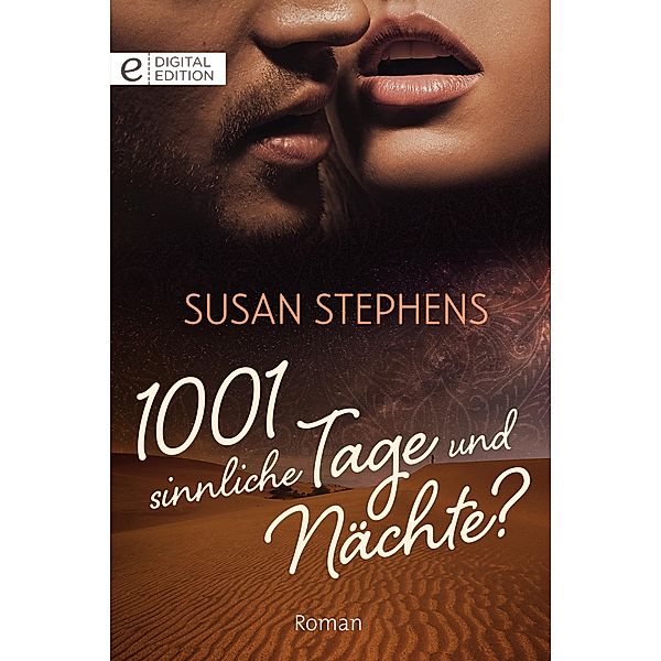 1001 sinnliche Tage und Nächte?, Susan Stephens