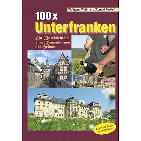 100x Unterfranken, Wolfgang Wussmann