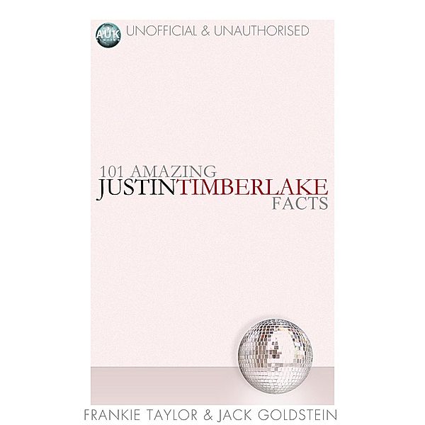 101 Amazing Justin Timberlake Facts, Frankie Taylor
