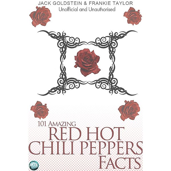 101 Amazing Red Hot Chili Peppers Facts, Jack Goldstein