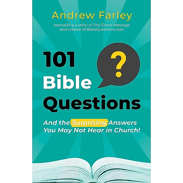 101 Bible Questions, Andrew Farley
