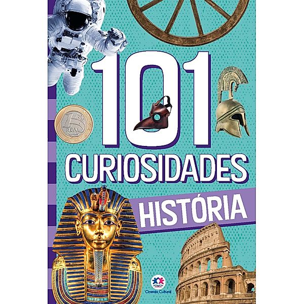 101 curiosidades - História / 106 curiosidades, Paloma Blanca Alves Barbieri