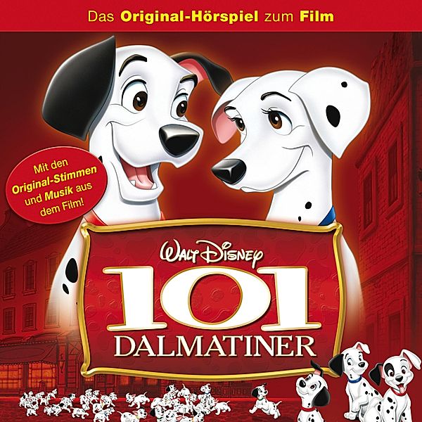 101 Dalmatiner Hörspiel - 101 Dalmatiner (Das Original-Hörspiel zum Disney Film)