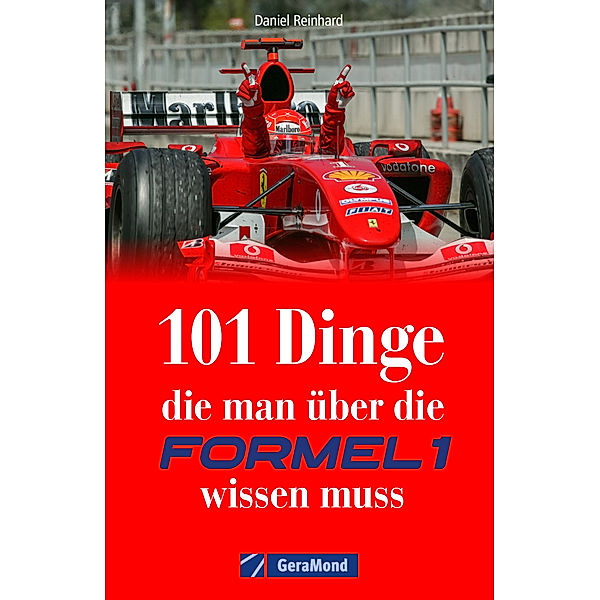 101 Dinge, die man über die Formel 1 wissen muss, Daniel Reinhard