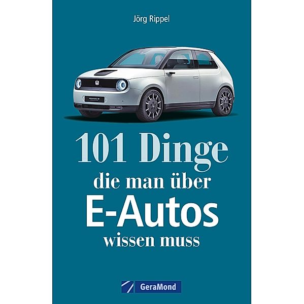 101 Dinge, die man über E-Autos wissen muss, Sven Jürisch